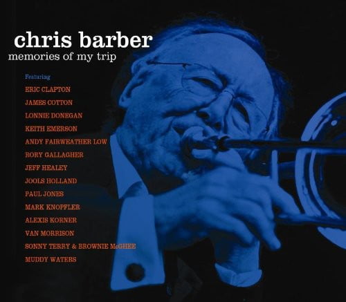 chris barber memories of my trip
